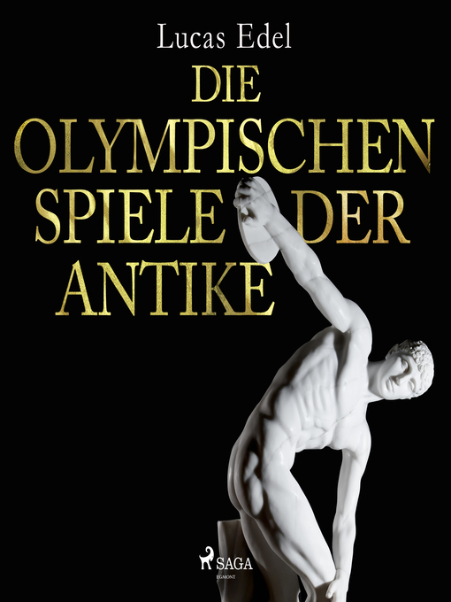 Title details for Die olympischen Spiele der Antike by Lucas Edel - Available